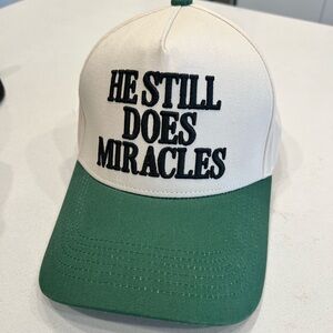 HE STILL DOES MIRACLES Baseball Cap